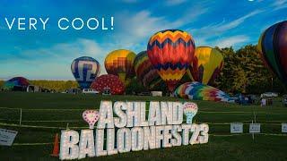 First time checking out the hot air balloon festival in Ashland Ohio.  || Ashland BalloonFest 2023