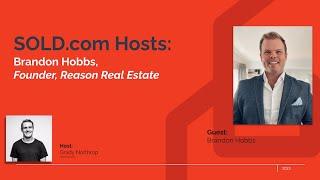 SOLD.com Success Talks: Mastering Referral Conversion with Brandon Hobbs