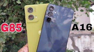 Galaxy A16 vs Moto G85 Detail Camera Comparison?