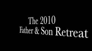 Father & Son Retreat 30 Second Promo Video