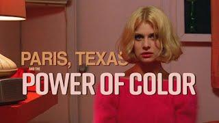 PARIS, TEXAS and the Power of Color