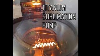 How a Titanium Sublimation Pump works