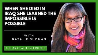 Natalie Sudman Interview: Near Death Experience (NDE) and Spiritual Adventurer @Grief2Growth