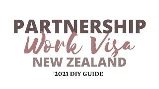 Partner of a Worker Work Visa NZ 