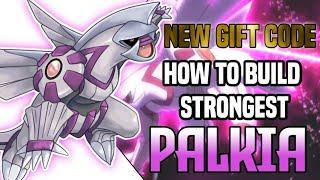 NEW GIFT CODE + HOW TO BUILD STRONGEST PALKIA ● Monster Gym Championship