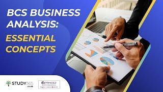 Introduction to BCS Business Analysis Foundation & Practitioner: Study365 Webinar Overview