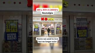 Stores we used to love but no longer have exist #nostalgia #nostalgic #90s #90snostalgia #2000s