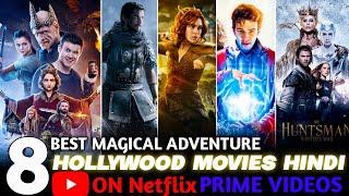 Top 8 Best Magic Adventure Movies In Hindi | best magical Fantasy Movies in Hindi Dubbed