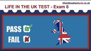  Life in the UK Exam 6 - British Citizenship practice tests 