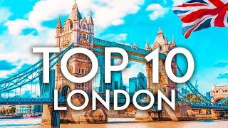 TOP 10 Things to do in LONDON - [2023 Travel Guide]