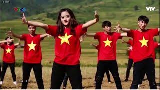 Tự hào hát mãi lên việt nam ơi. VIỆT NAM ƠI! - Bản Gốc Bởi VTV