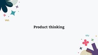 Product Thinking by Thoughtworks