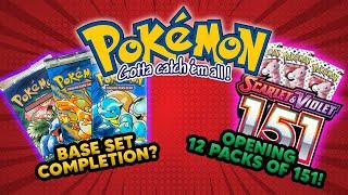 Completing the Pokémon Base Set & Opening 12 Packs of 151!