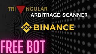 Binance Triangular Arbitrage Scanner | Free Bot | Earn Up To $150 Daily