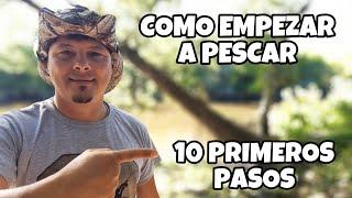 Cómo empezar a pescar en 10 simples pasos!