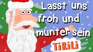 Nikolaus | Lasst uns froh und munter sein | TiRiLi - Weihnachtslieder mitsingen