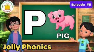 Jolly Phonics |P Phonics Sound| P Phonics Song| Quiz |Fun Fact - Ep:5 |Tamilarasi English