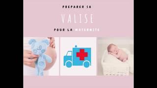 Bien Préparer sa Valise pour la Maternité !