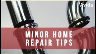 TIPS FOR MINOR HOME REPAIRS | Avida