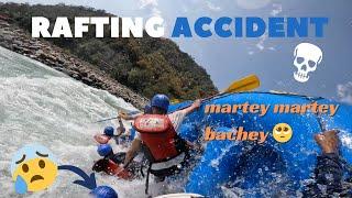 Rishikesh Me Rafting Accident Experience  | Raft Palat Gayi  | Maut Ko Chuke Tak Se Wapis Aaye .