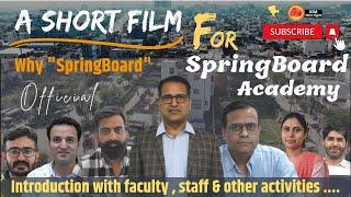 A Short film SBA || introducing All Faculty, Management staff & About of Springboard Academy Jaipur