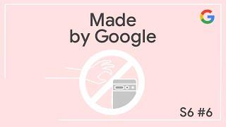 Made by Google Podcast S6E6 | Outsmarting phone thieves with AI