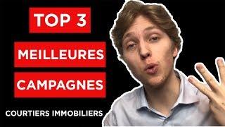 Top 3 des meilleures campagnes publicitaires pour courtiers immobiliers