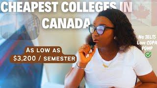 Top 5 cheapest public colleges for international students in Canada  2024/2025 | PGWP Eligible