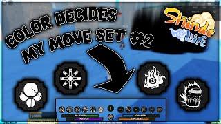 COLOR DECIDES MY MOVESET PART 2 | Shindo Life