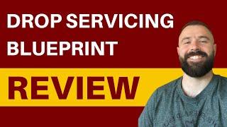 Drop Servicing Blueprint Review - Is Dylan Sigley For Real?