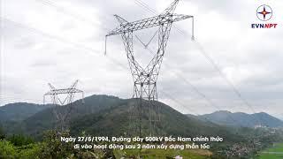 EVNNPT -  Đôi nét về công trình đường dây 500kv Bắc Nam – Mạch 1