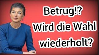 Wahlbetrug aufgedeckt!? Wird jetzt die Wahl wiederholt? Kommt das BSW in den Bundestag?