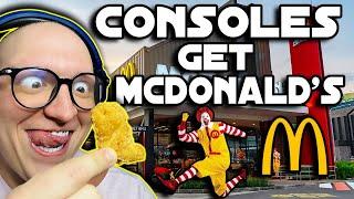 Different Consoles Get McDonald's