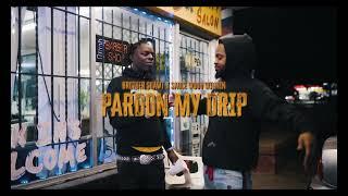 "Pardon My Drip" Brotha SHAWT Ft. Sauce WoodWinnin (Official Video)