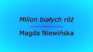 Milion białych róż - Magda Niewińska (karaoke cover)