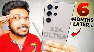 Galaxy S24 Ultra Long Term Review * 6 Months Later *