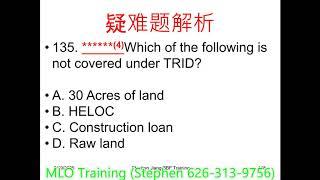 全美房贷经纪人考执照强化培训录制课程系列 MLO Licensing Intensive Training Recorded Contents Series P47 Exams-135