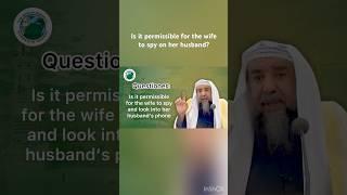 Is it permissible for the wife to SPY on her husband? |Shaykh Sulayman ar-Ruhayli #husbandwife