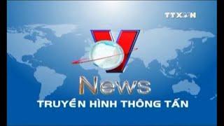 TTXVN- VNews | Hình hiệu Thời sự Thông tấn (2010 - Đầu năm 2015)