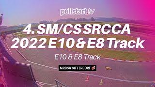 4. SM/CS 2022 E10 & E8 Track // Q1 // MRCSG St.Gallen