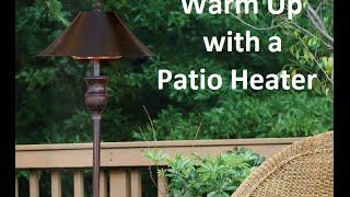 Don't Wait For Warm Weather, Take the Chill Off with a Patio Heater