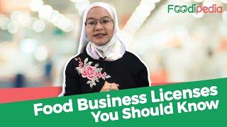 Food Business Licenses You Should Know | FOODIPEDIA Info #foodie #foodbusiness