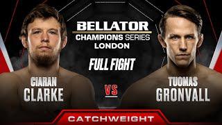 Ciaran Clarke vs Tuomas Gronvall | Bellator London