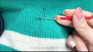 Repair a knitted sweater that was torn by a nail