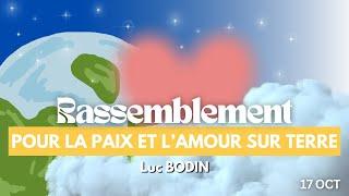 Rassemblement pour la paix et l’amour sur Terre - 17 octobre