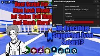 Best Script For Blue Lock Rivals Inf Spins Ball Mag And Much More All Executors Supported Mobile/PC!