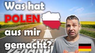 POLEN hat mich verändert (ALS DEUTSCHER) | Diese 4 Dinge hatten Einfluss auf mich. 2024