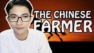 THE STORY OF A CHINESE FARMER | Câu Chuyện Về Một Người Nông Dân