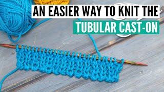 A MUCH EASIER alternative to the TUBULAR CAST-ON