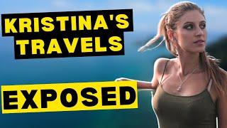 Kristina's Travel Exposed